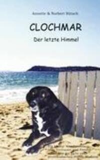 Cover: 9783839133699 | Clochmar | Der letzte Himmel | Norbert Sütsch | Taschenbuch | 96 S.