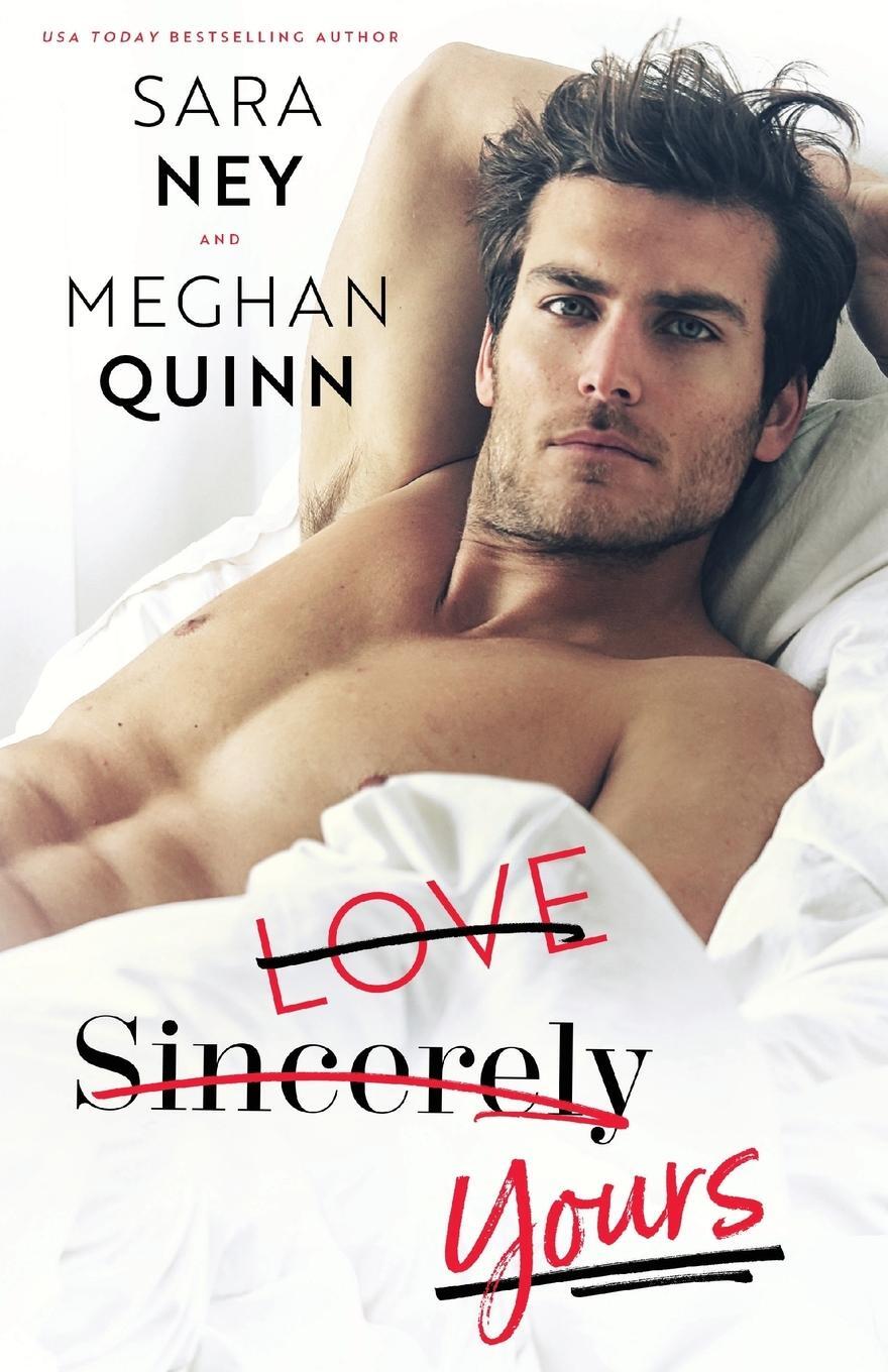 Cover: 9780692170045 | Love Sincerely Yours | Meghan Quinn | Taschenbuch | Paperback | 2018
