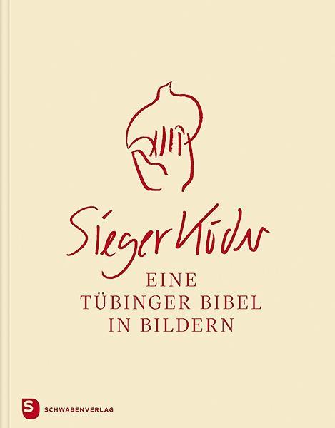 Cover: 9783796617621 | Sieger Köder - Eine Tübinger Bibel in Bildern | Sieger Köder | Buch