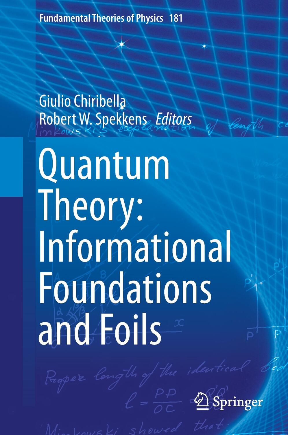 Cover: 9789401773027 | Quantum Theory: Informational Foundations and Foils | Spekkens (u. a.)