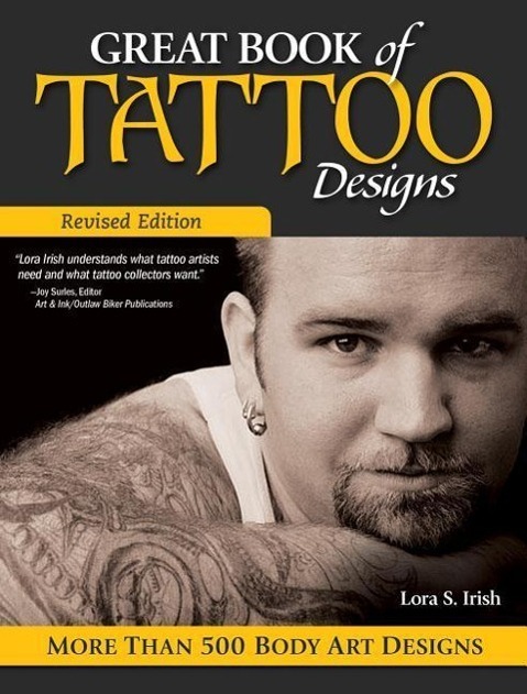 Cover: 9781565238138 | Great Book of Tattoo Designs, Revised Edition | Lora S. Irish | Buch