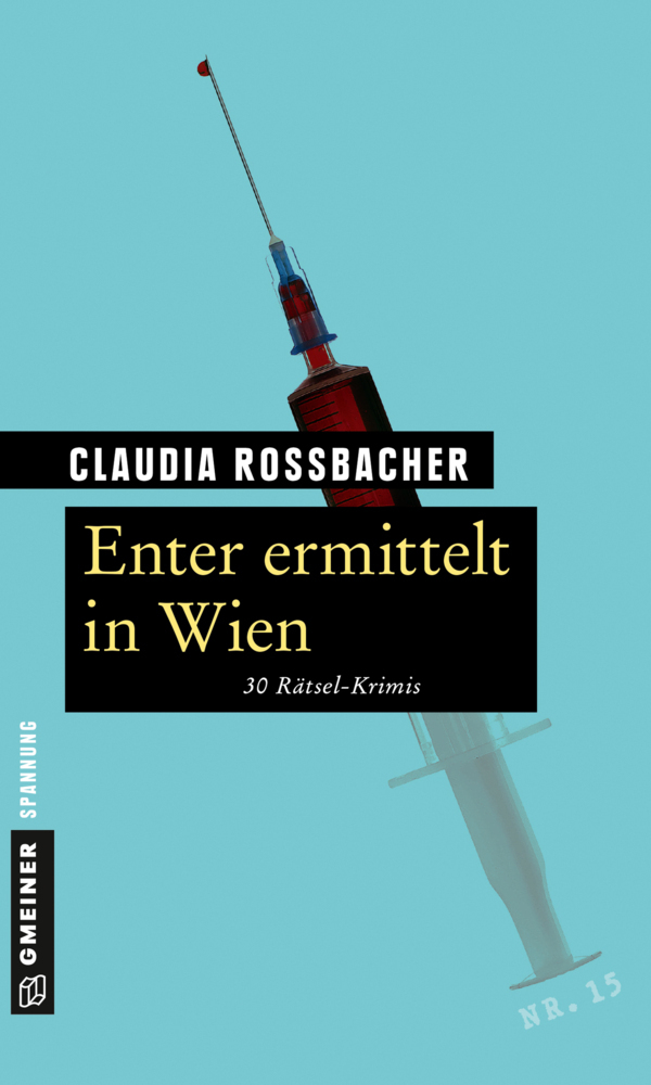 Cover: 9783839218778 | Enter ermittelt in Wien | 30 Rätsel-Krimis | Claudia Rossbacher | Buch