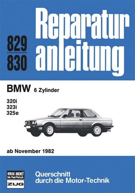 Cover: 9783716816967 | BMW 6 Zylinder ab 06/81 | Taschenbuch | 146 S. | Deutsch | 2012