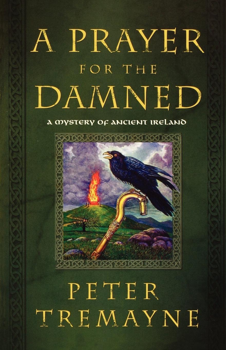 Cover: 9780312377892 | A Prayer for the Damned | Peter Tremayne | Taschenbuch | Paperback