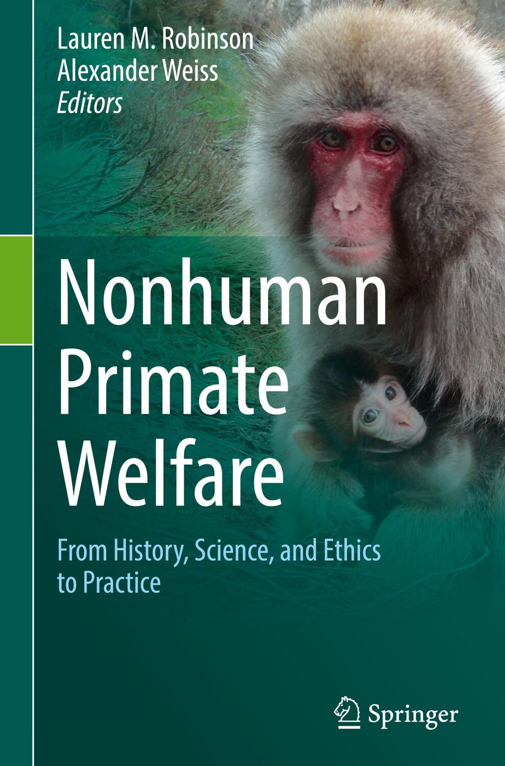 Cover: 9783030827076 | Nonhuman Primate Welfare | Alexander Weiss (u. a.) | Buch | xiii