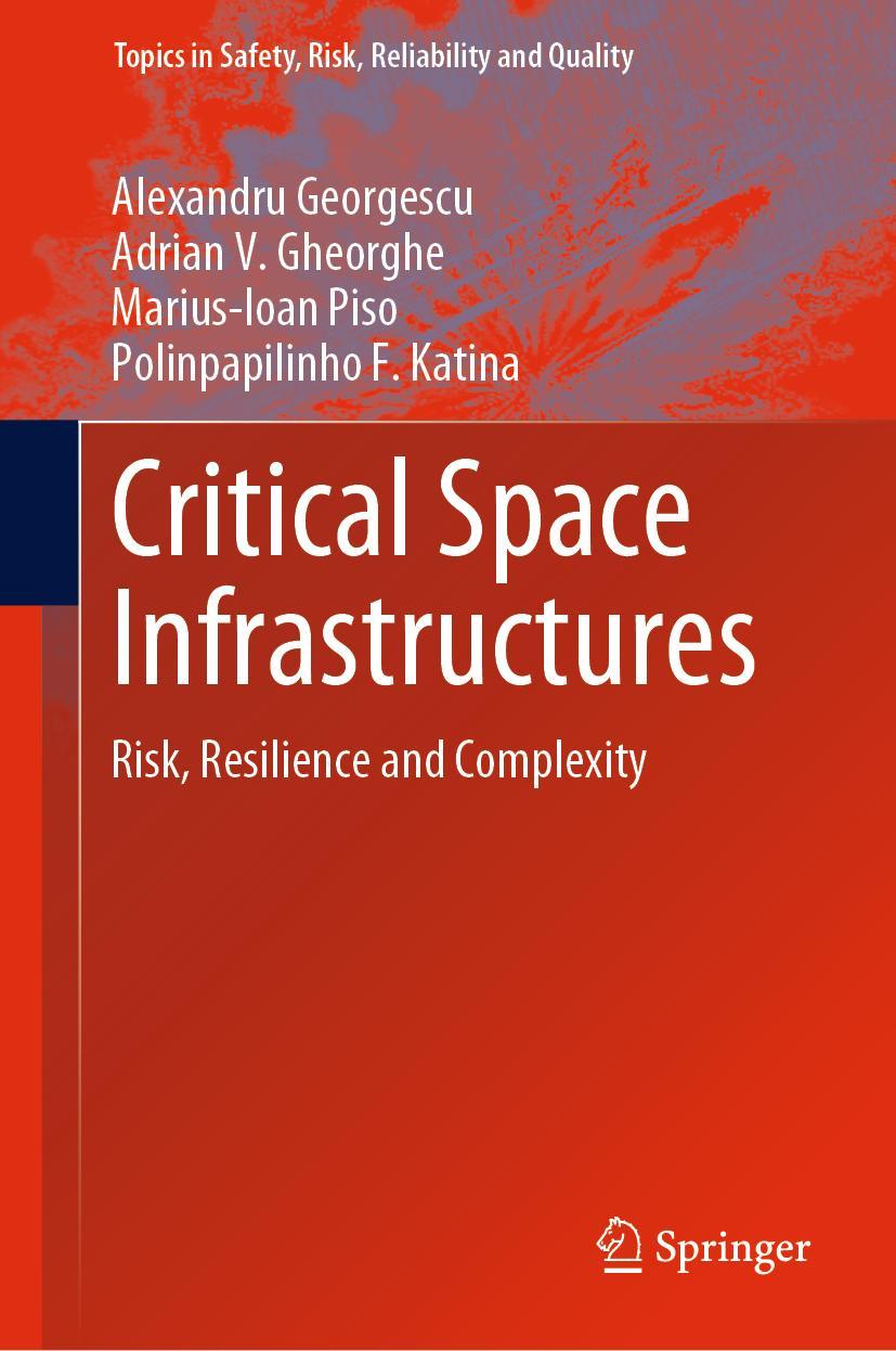 Cover: 9783030126032 | Critical Space Infrastructures | Risk, Resilience and Complexity