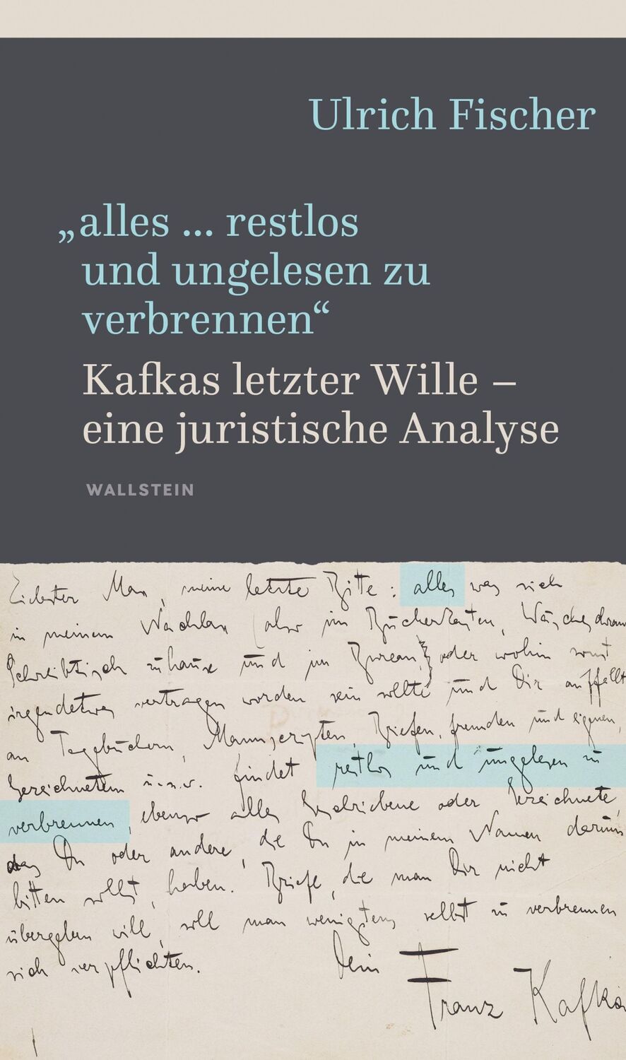 Cover: 9783835356443 | 'alles ... restlos und ungelesen zu verbrennen' | Ulrich Fischer