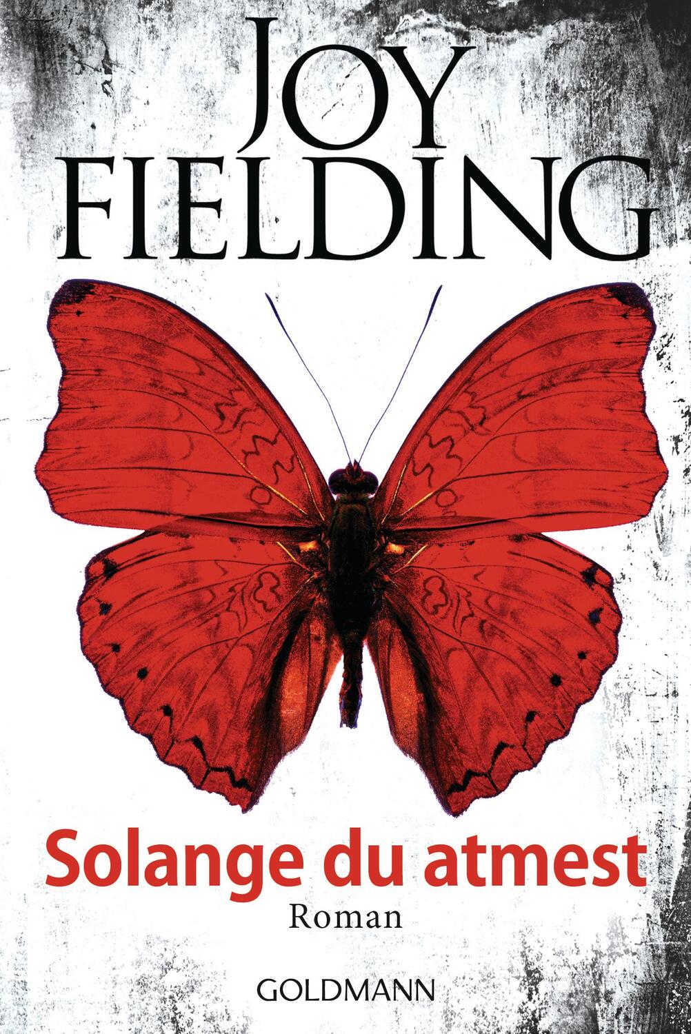 Cover: 9783442488339 | Solange du atmest | Roman | Joy Fielding | Taschenbuch | Deutsch