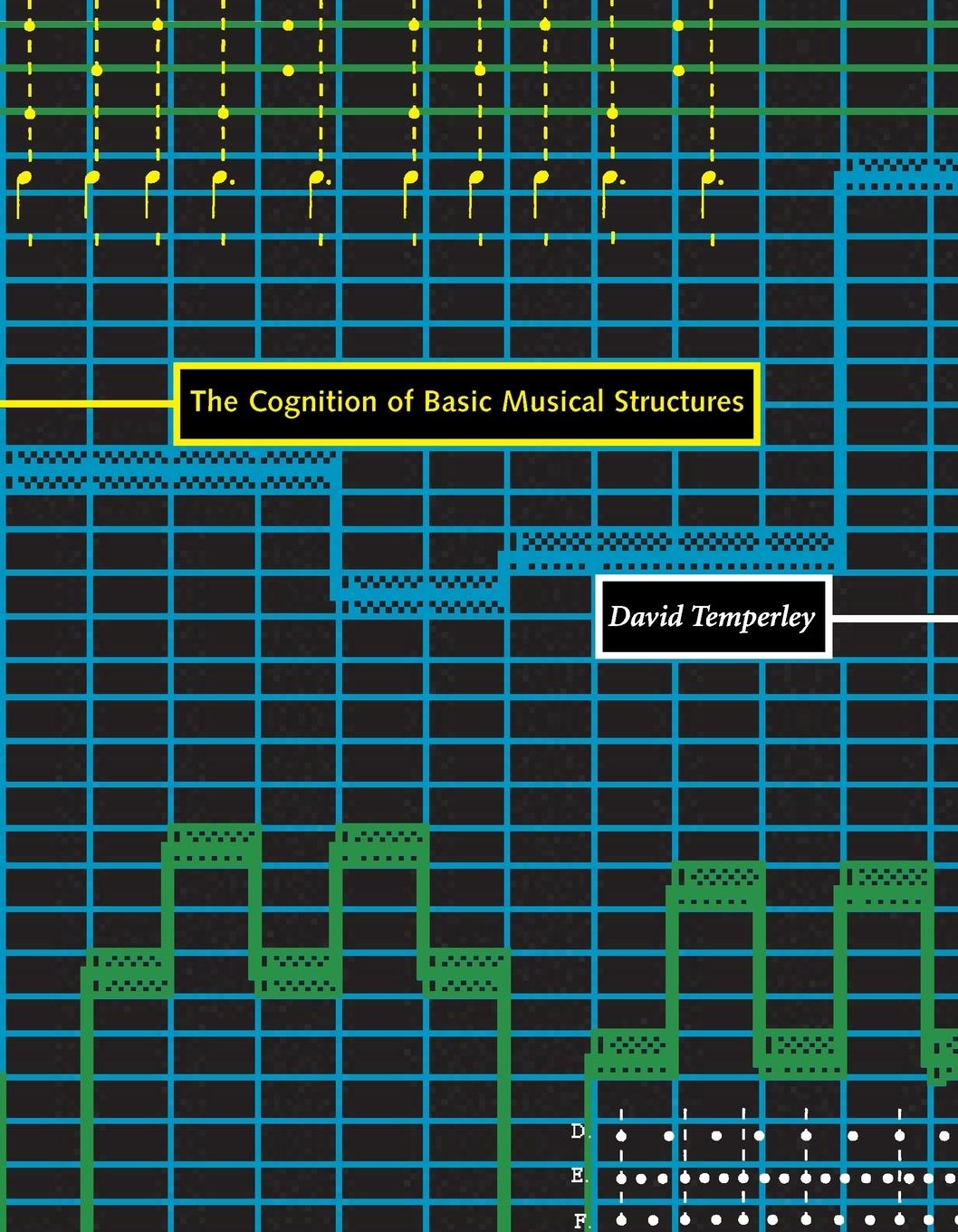 Cover: 9780262701051 | The Cognition of Basic Musical Structures | David Temperley | Buch