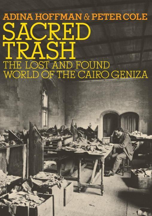 Cover: 9780805212235 | Sacred Trash | The Lost and Found World of the Cairo Geniza | Buch