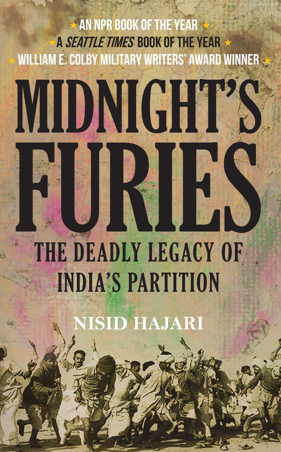 Cover: 9781445660134 | Midnight's Furies | The Deadly Legacy of India's Partition | Hajari