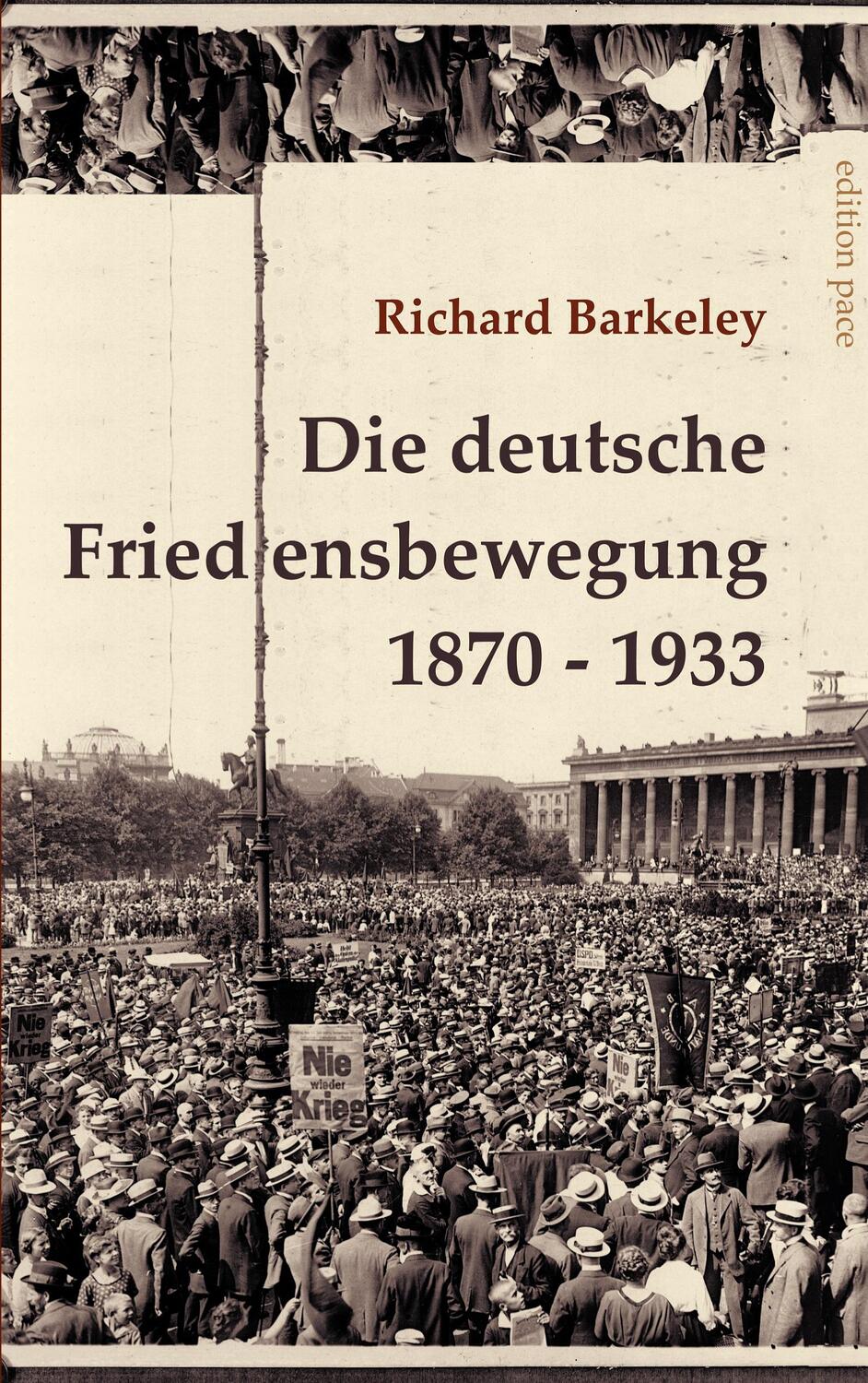Cover: 9783759704054 | Die deutsche Friedensbewegung 1870-1933 | Richard Barkeley | Buch