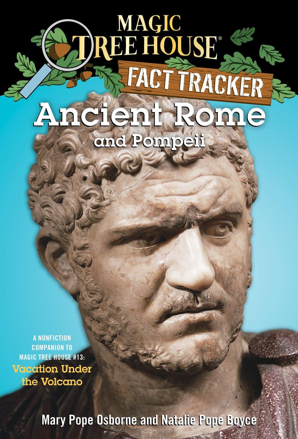 Cover: 9780375832208 | Ancient Rome and Pompeii: A Nonfiction Companion to Magic Tree...