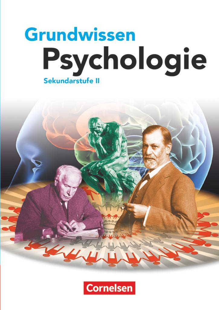 Cover: 9783060644377 | Grundwissen Psychologie - Sekundarstufe II. Schülerbuch | Kolossa
