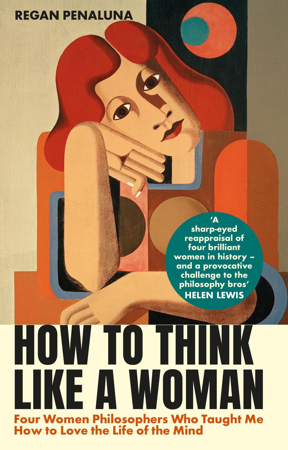 Bild: 9781804710005 | How to Think Like a Woman | Regan Penaluna | Buch | Gebunden | 2023