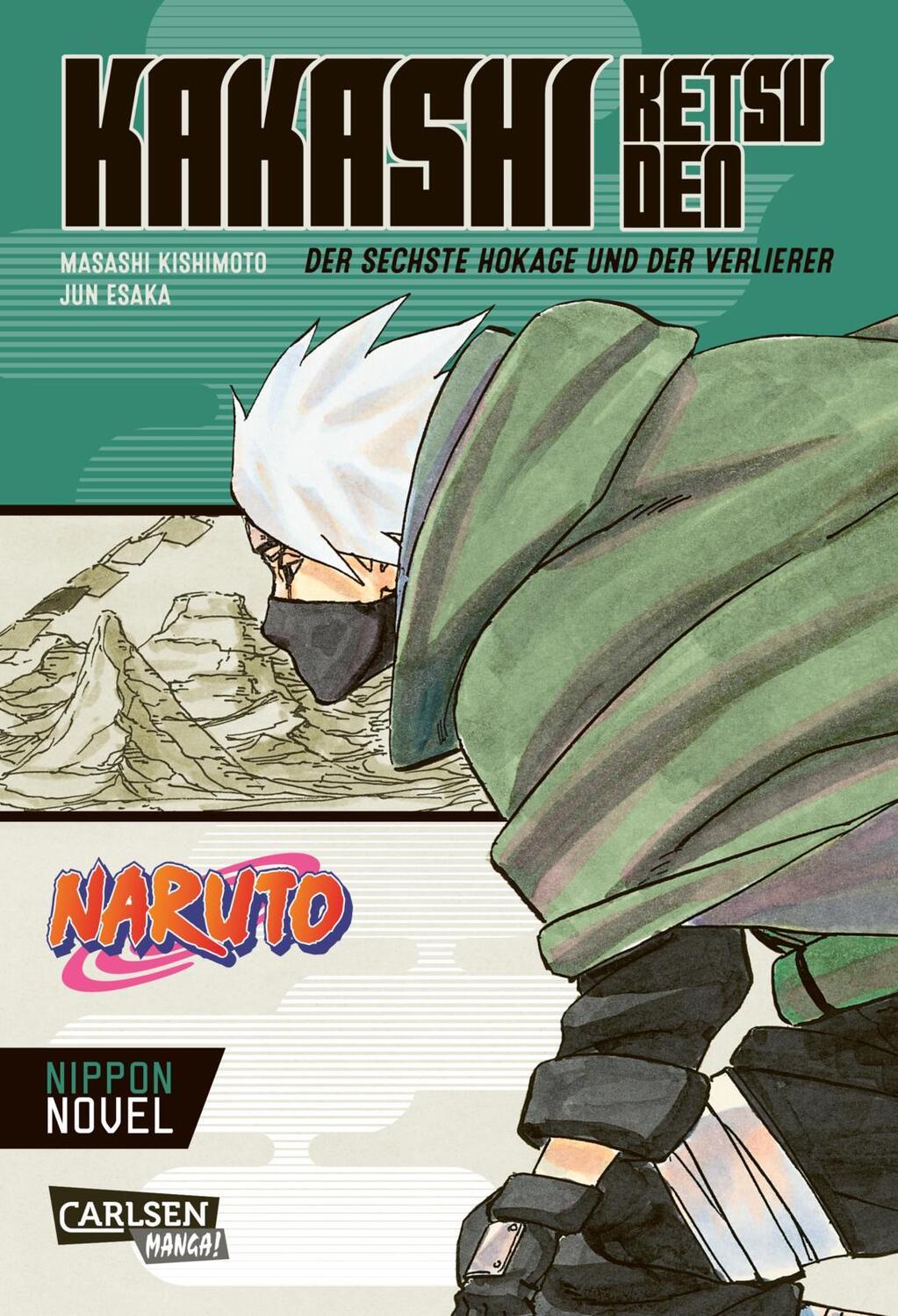Cover: 9783551727275 | Naruto - Kakashi Retsuden: Der sechste Hokage und der Verlierer...
