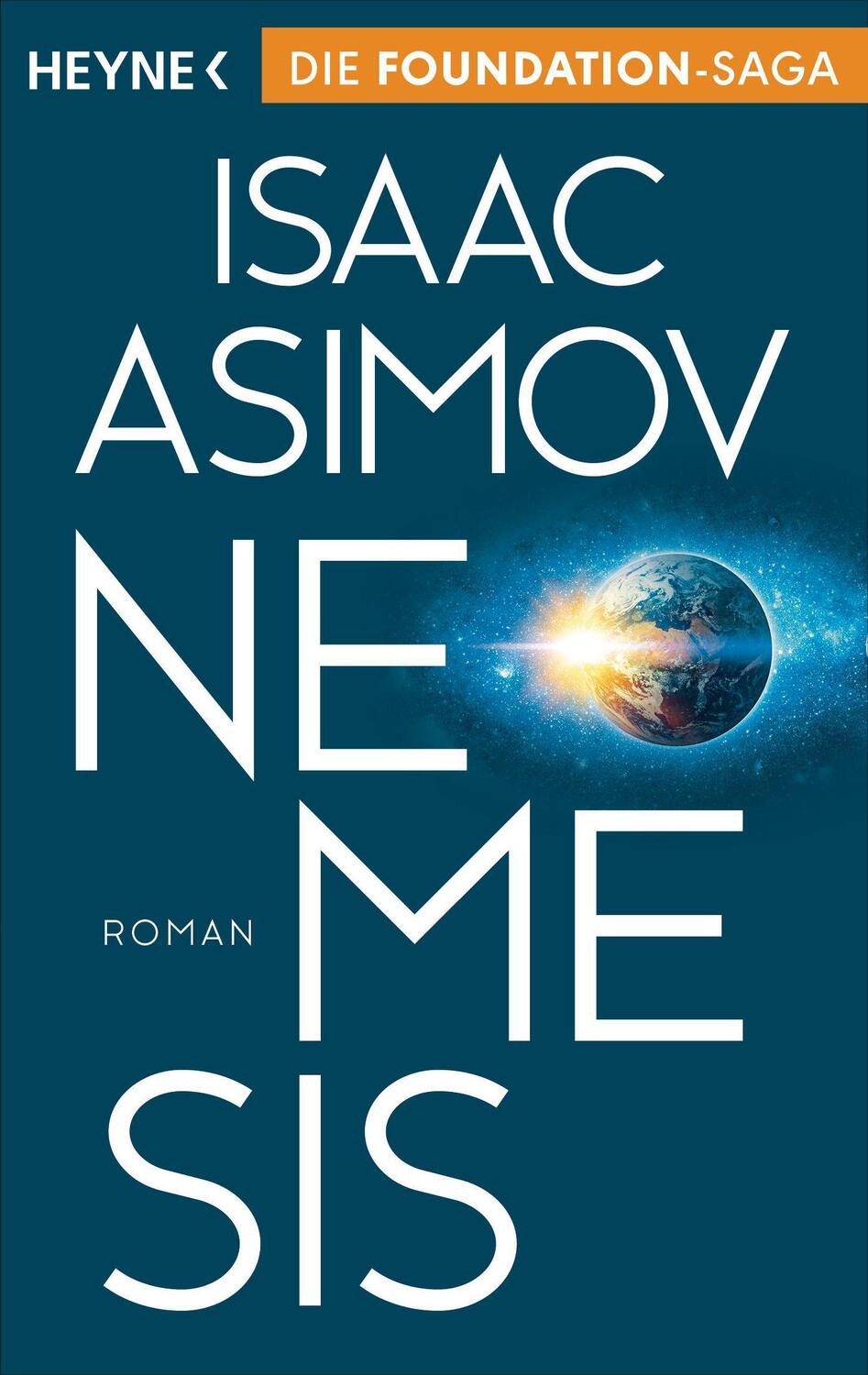 Cover: 9783453321892 | Nemesis | Roman | Isaac Asimov | Taschenbuch | Deutsch | 2023 | Heyne