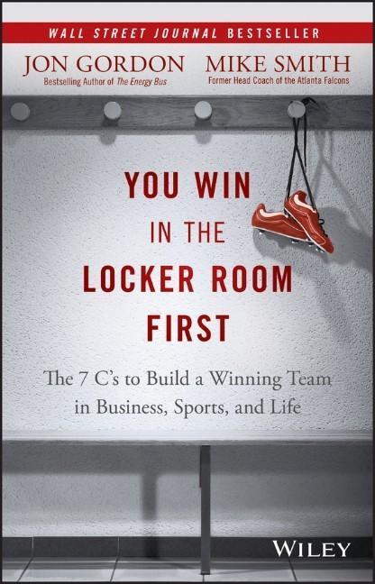 Cover: 9781119157854 | You Win in the Locker Room First | Jon Gordon (u. a.) | Buch | 2015
