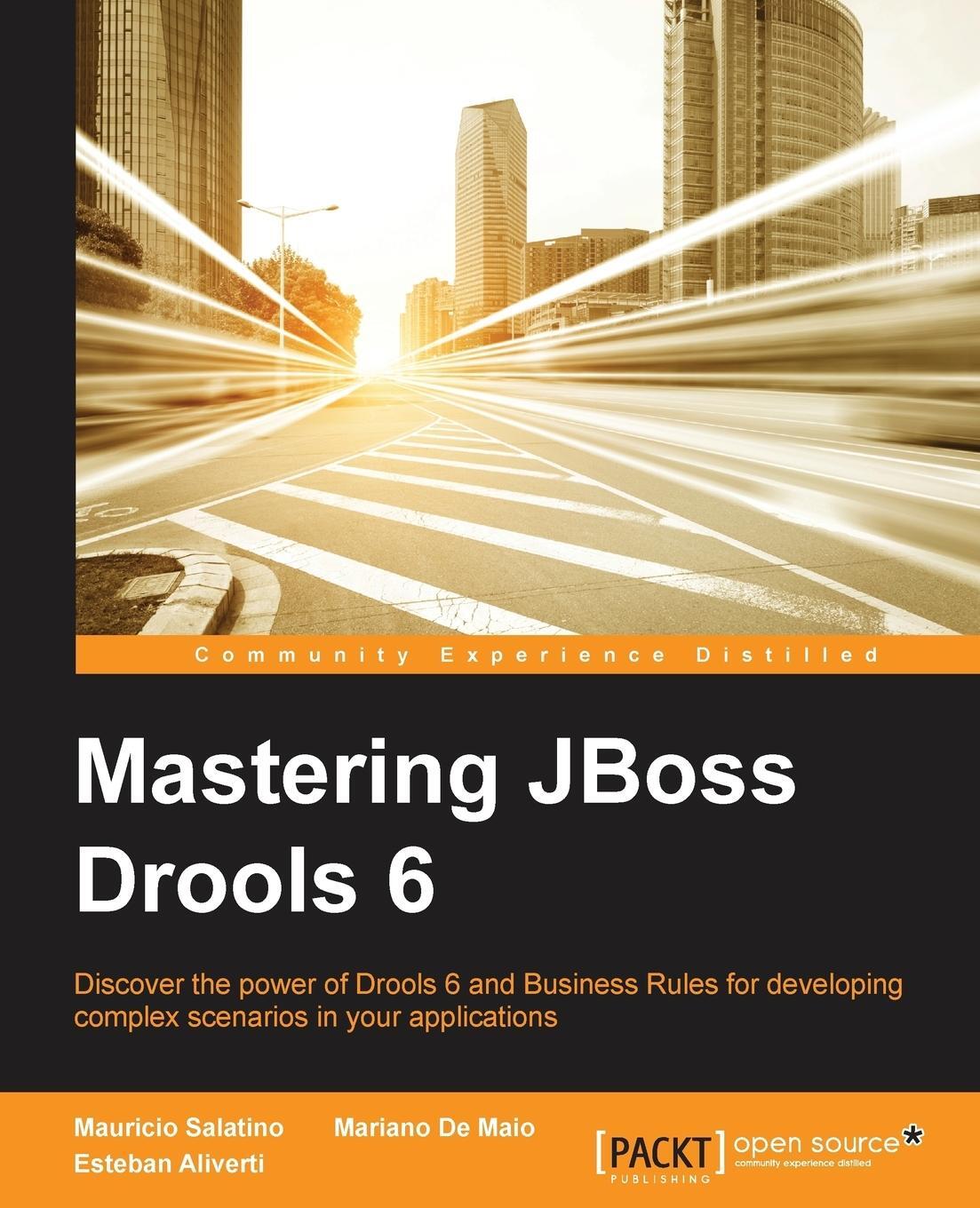 Cover: 9781783288625 | Mastering JBoss Drools 6 for Developers | Mauricio Salatino | Buch