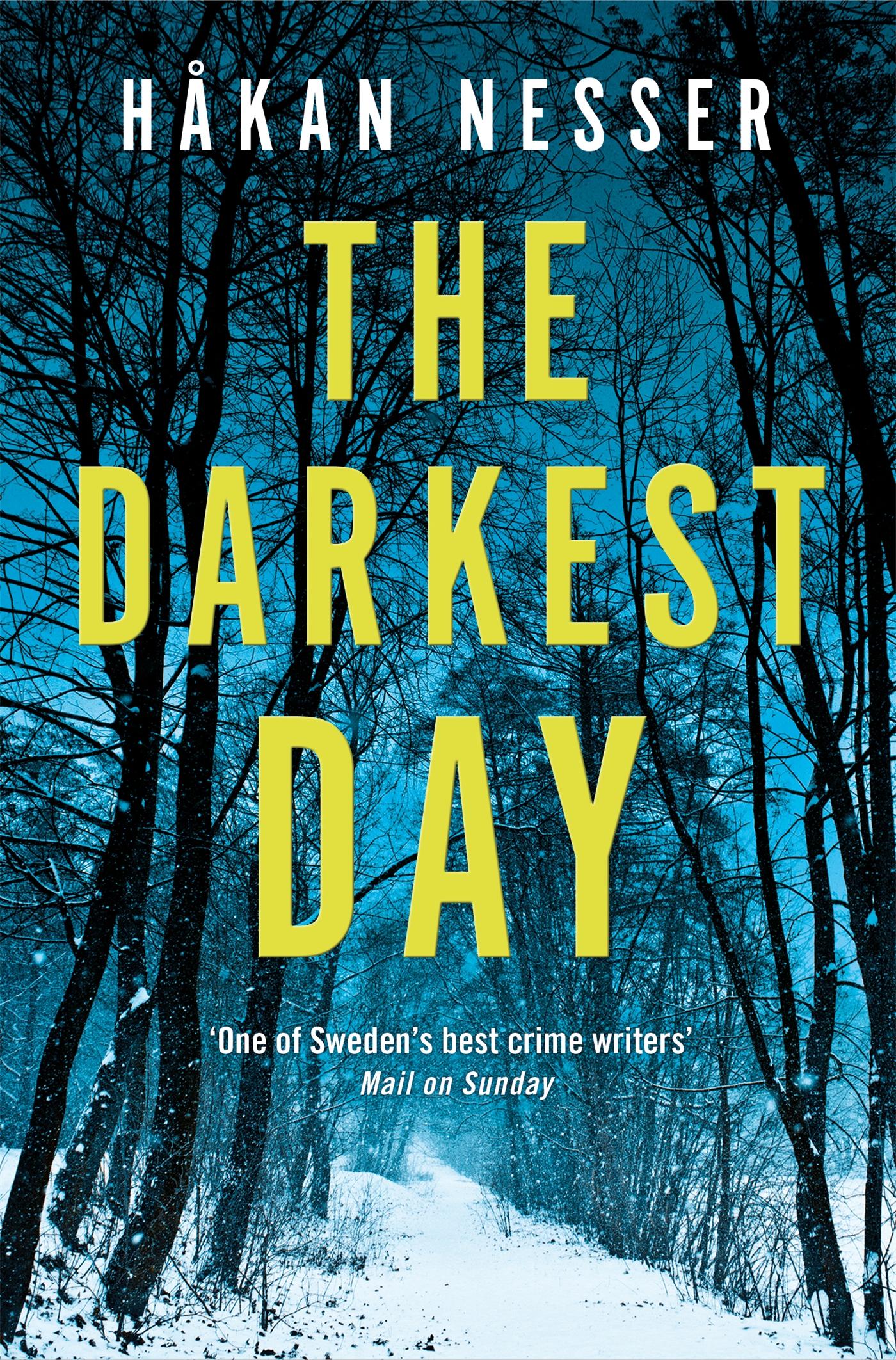 Cover: 9781509809349 | The Darkest Day | Hakan Nesser | Taschenbuch | 533 S. | Englisch