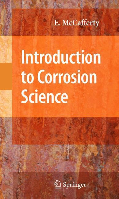 Cover: 9781441904546 | Introduction to Corrosion Science | Edward McCafferty | Buch | 2010
