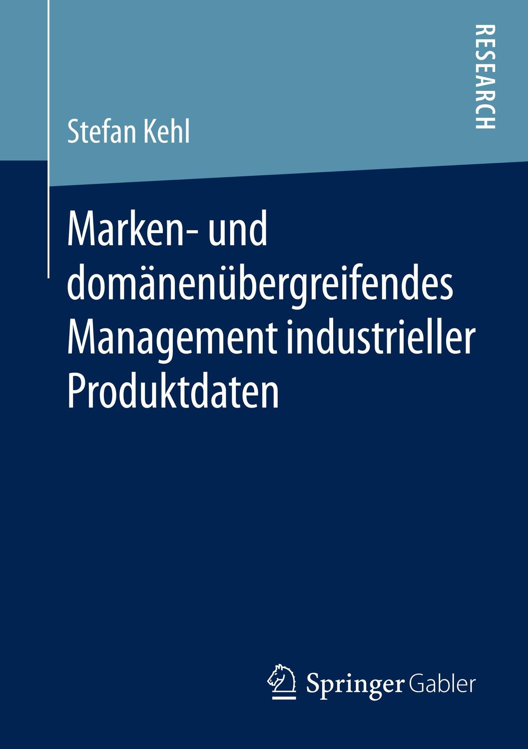 Cover: 9783658244484 | Marken- und domänenübergreifendes Management industrieller...