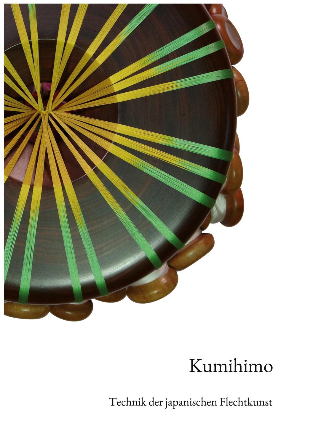 Cover: 9783756227549 | Kumihimo | Technik der japanischen Flechtkunst | Christian Schnura