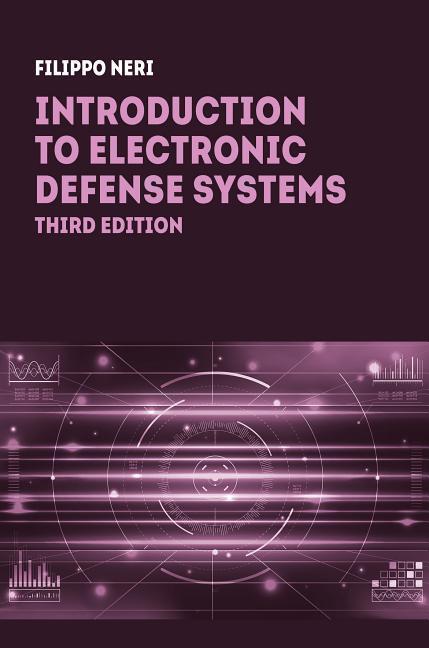 Cover: 9781630815349 | Introduction to Electronic Defense Systems, Third Edition | Neri