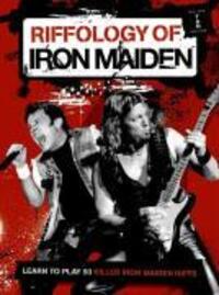 Cover: 9781846099878 | Riffology | Learn to play 50 Killer Iron Maiden Riffs | Iron Maiden