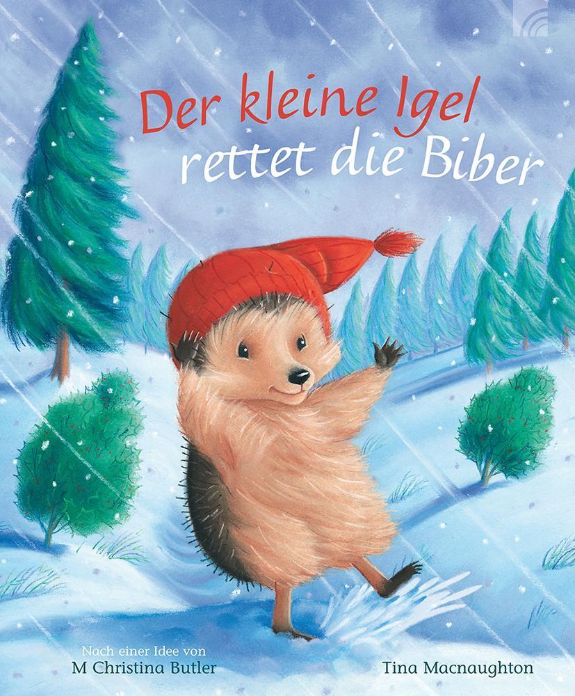 Cover: 9783765559693 | Der kleine Igel rettet die Biber | M Christina Butler | Buch | 28 S.