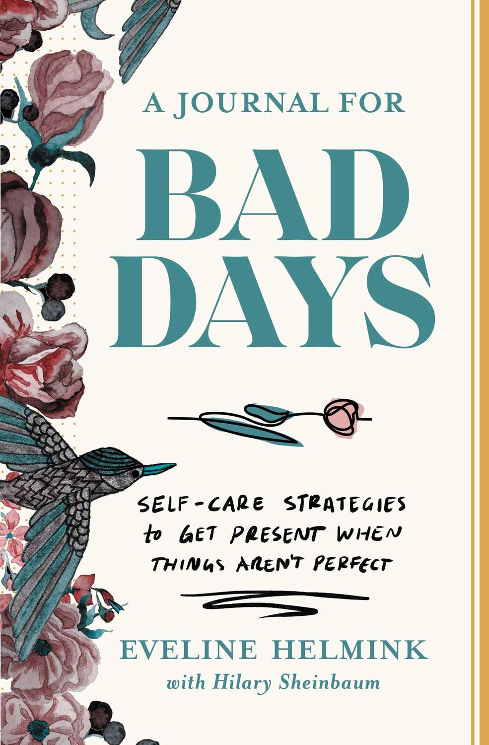 Cover: 9781668026847 | A Journal for Bad Days | Eveline Helmink | Taschenbuch | Englisch