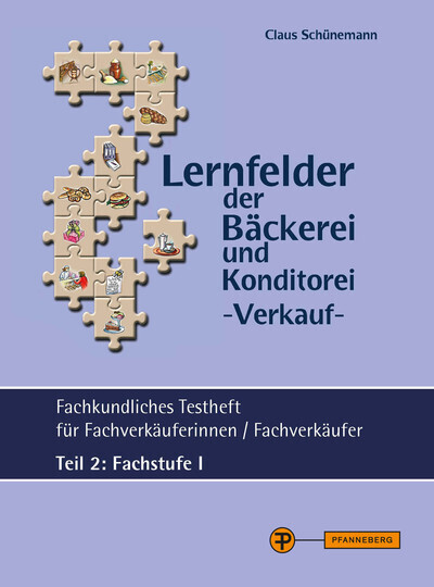 Cover: 9783805707534 | Lernfelder der Bäckerei und Konditorei - Verkauf - Testheft Teil 2...