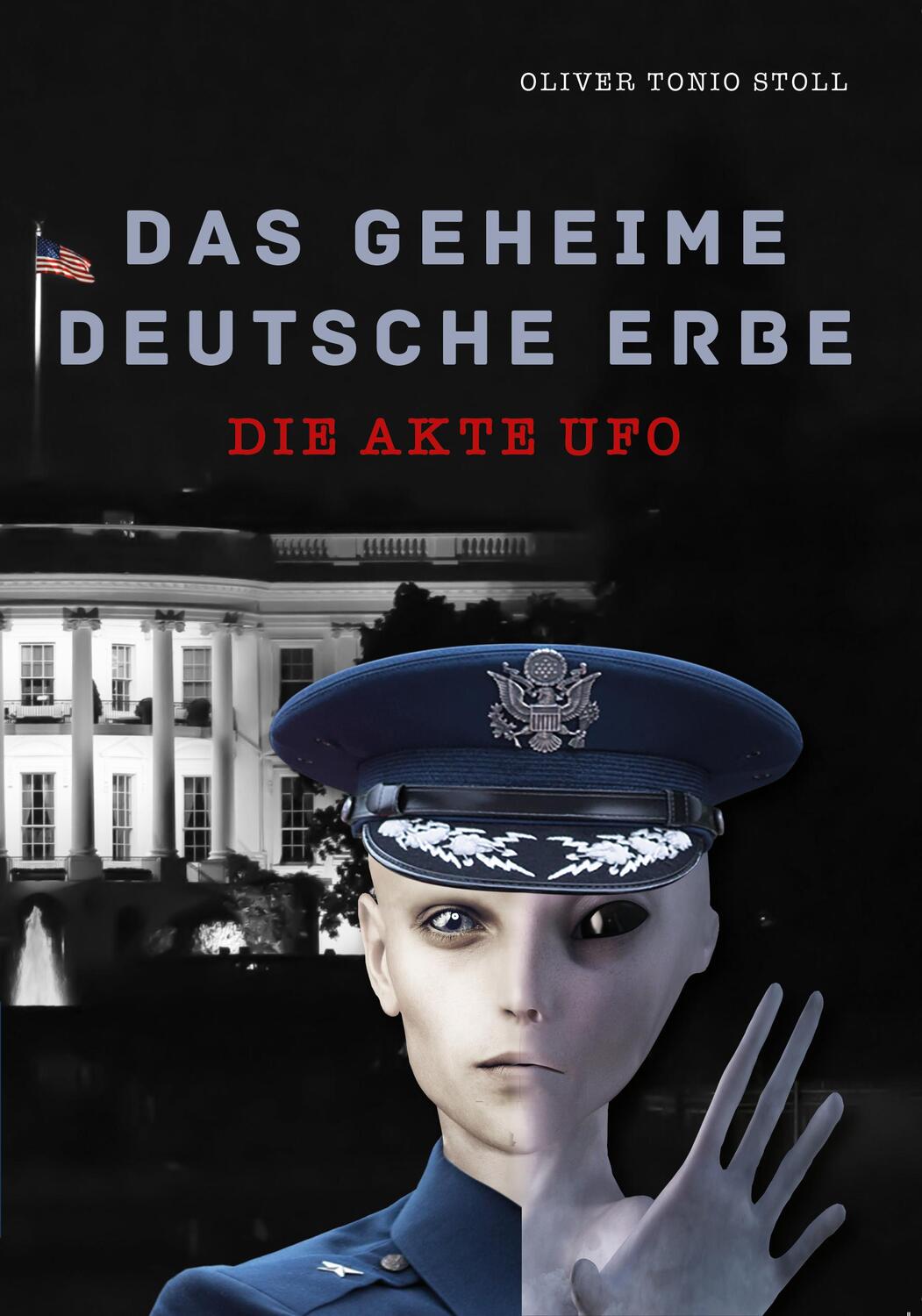 Cover: 9783872493743 | Das geheime Deutsche Erbe | Die Akte Ufo | Oliver Tonio Stoll | Buch