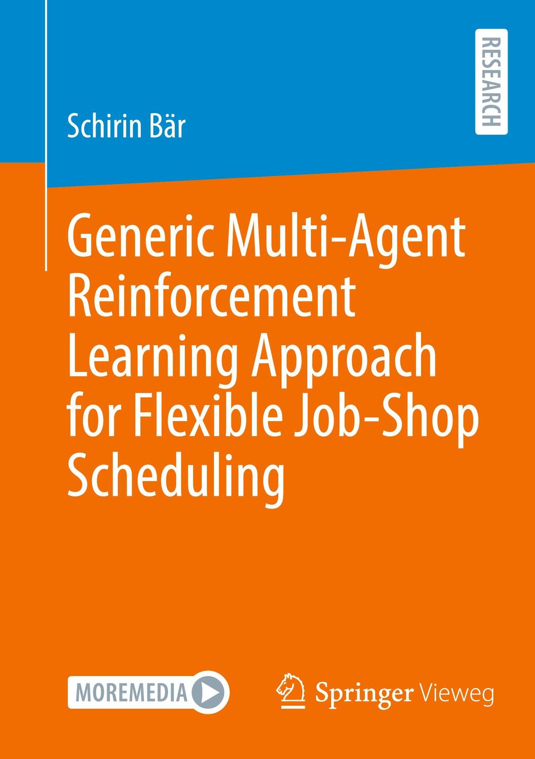 Cover: 9783658391782 | Generic Multi-Agent Reinforcement Learning Approach for Flexible...