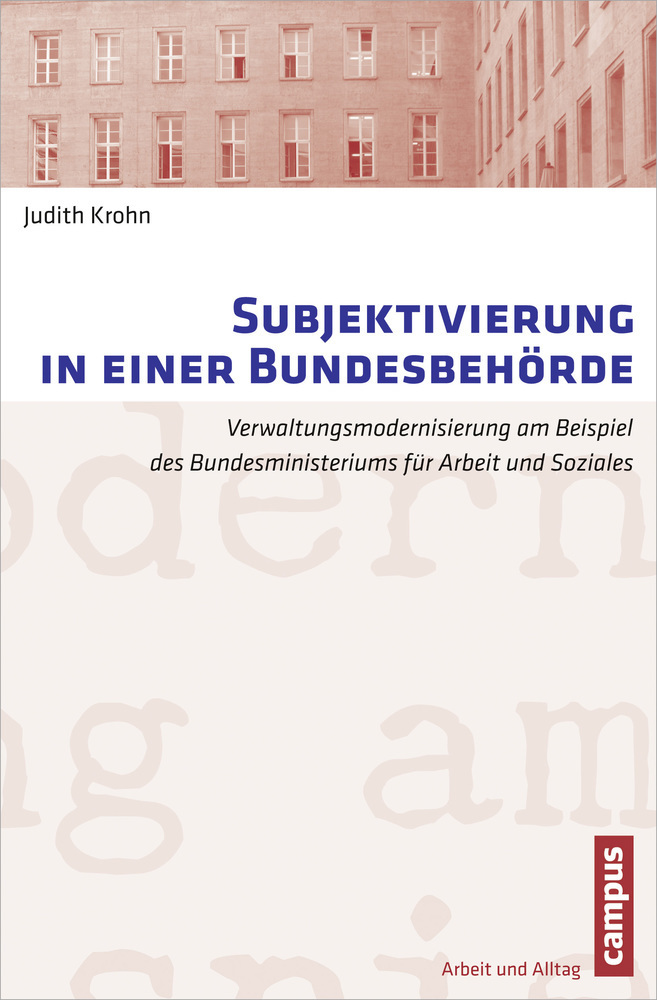 Cover: 9783593399669 | Subjektivierung in einer Bundesbehörde | Judith Krohn | Taschenbuch