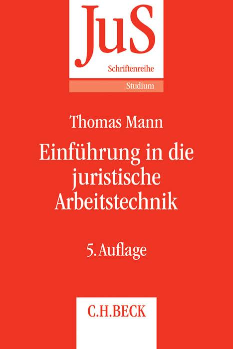 Cover: 9783406677953 | Einführung in die juristische Arbeitstechnik | Tettinger (u. a.) | XVI