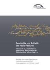 Cover: 9783848203857 | Geschichte und Ästhetik des Radio-Features | Michael Lissek | Buch