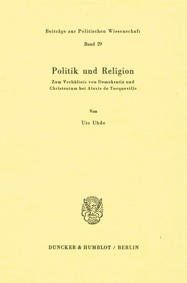 Cover: 9783428040643 | Politik und Religion. | Ute Uhde | Taschenbuch | 109 S. | Deutsch
