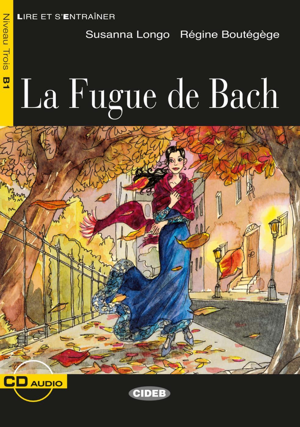 Cover: 9783125002951 | La Fugue de Bach. Buch + Audio-CD | Régine Boutégège (u. a.) | Buch