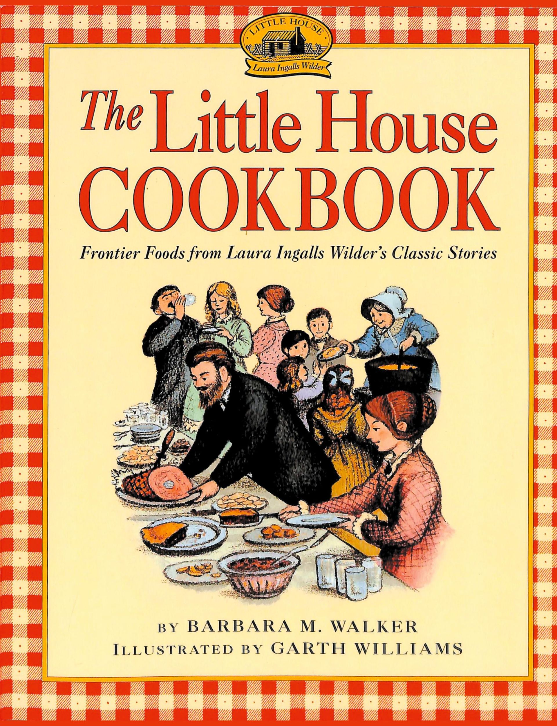 Cover: 9781684117116 | The Little House Cookbook | Barbara M. Walker | Taschenbuch | Englisch