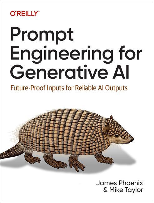 Cover: 9781098153434 | Prompt Engineering for Generative AI | James Phoenix (u. a.) | Buch