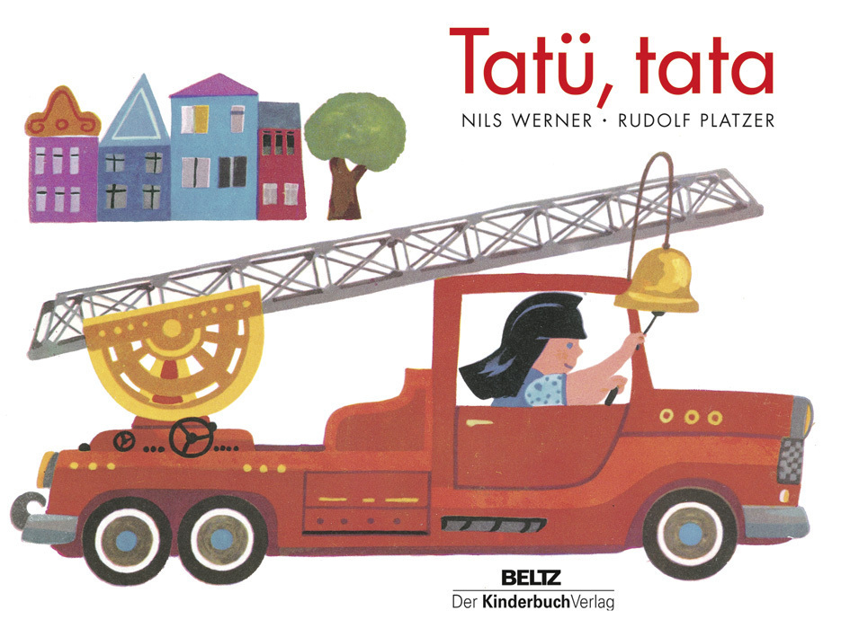 Cover: 9783407771162 | Tatü, tata | Nils Werner (u. a.) | Buch | Unzerr. | 12 S. | Deutsch