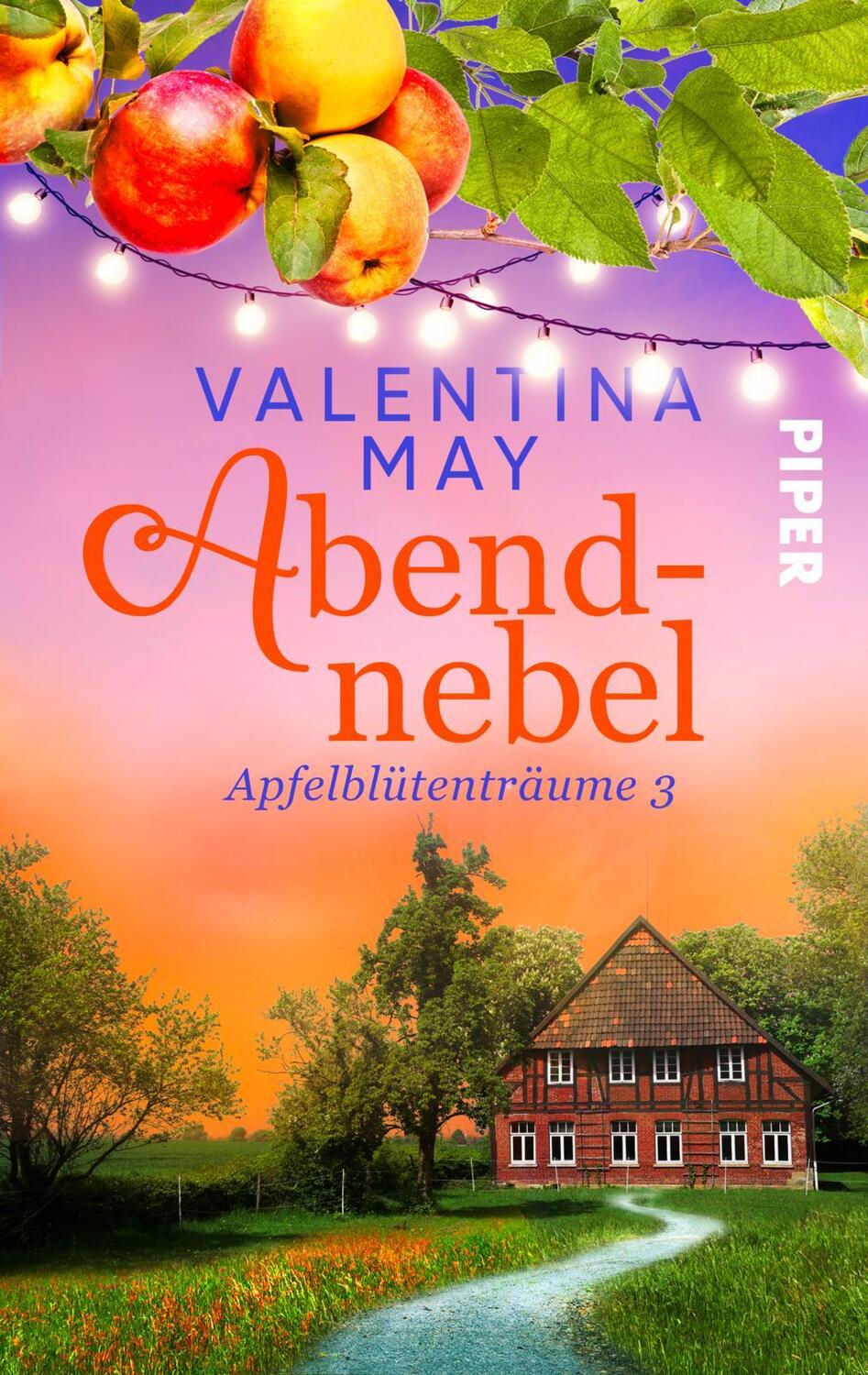Cover: 9783492502177 | Abendnebel | Apfelblütenträume 3 | Valentina May | Taschenbuch | 2020
