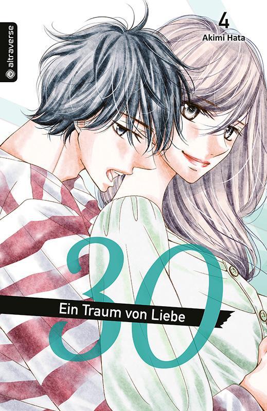 Cover: 9783963586088 | 30 - Ein Traum von Liebe 04 | Akimi Hata | Taschenbuch | Deutsch