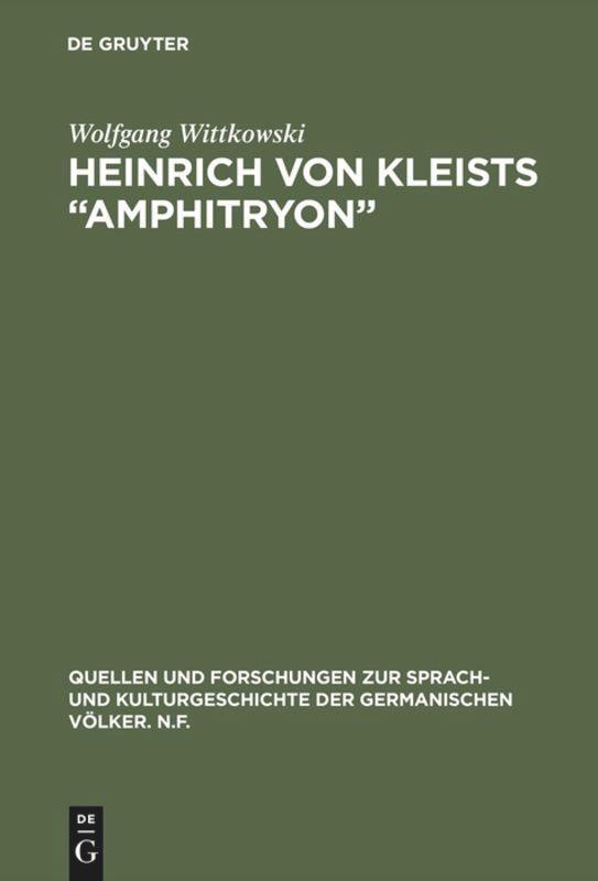 Cover: 9783110069884 | Heinrich von Kleists ¿Amphitryon¿ | Wolfgang Wittkowski | Buch | 1978