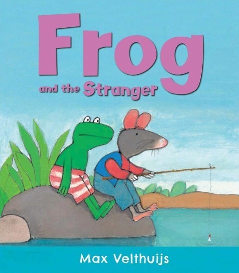 Cover: 9781783441433 | Frog and the Stranger | Max Velthuijs | Taschenbuch | 32 S. | Englisch