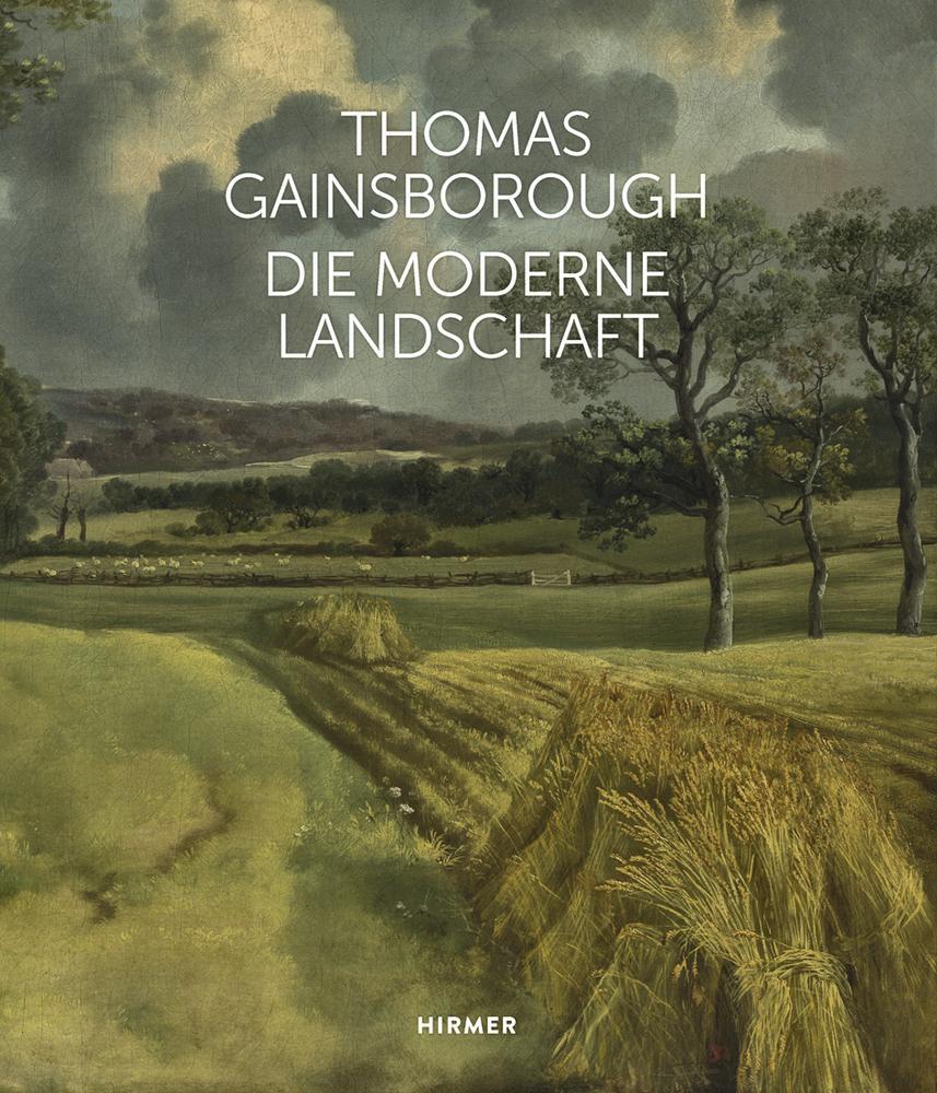 Cover: 9783777429960 | Thomas Gainsborough | Die moderne Landschaft | Katharina Hoins (u. a.)