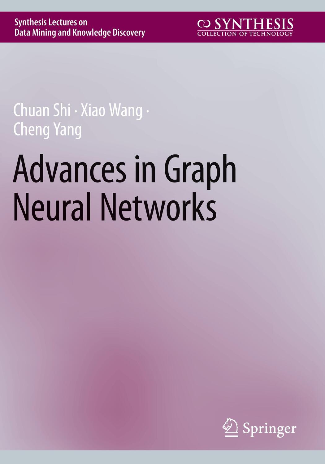 Cover: 9783031161766 | Advances in Graph Neural Networks | Chuan Shi (u. a.) | Taschenbuch