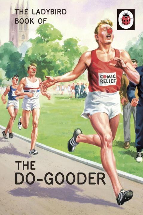 Cover: 9780718184476 | The Ladybird Book of The Do-Gooder | Jason Hazeley (u. a.) | Buch