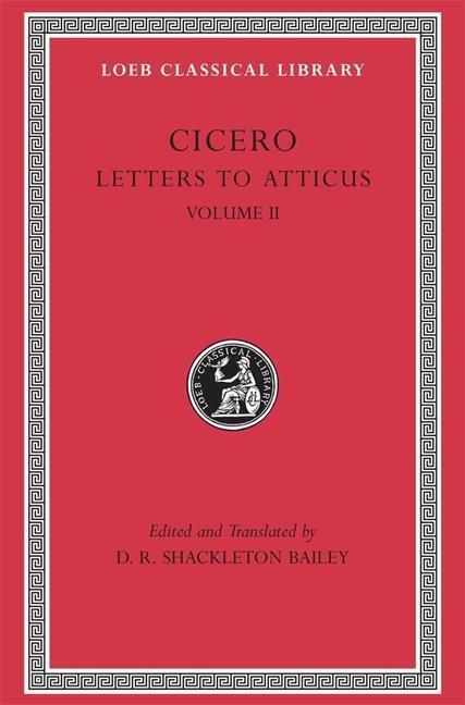Cover: 9780674995727 | Letters to Atticus | Cicero | Buch | Cicero | Englisch | 1999